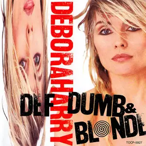 Deborah Harry - Def, Dumb & Blonde (1989) [Japanese Release]