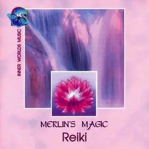 Merlin's Magic - Reiki (1993)
