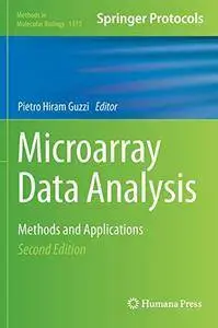 Microarray Data Analysis: Methods and Applications, 2 edition (Methods in Molecular Biology, Book 1375)