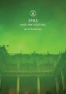 Spas and spa visiting