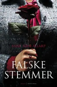 «Falske stemmer» by Anne Sofie Allarp