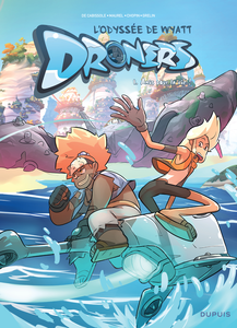 Droners L'Odyssee de Wyatt - Tome 1