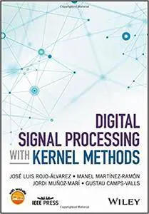 Digital Signal Processing with Kernel Methods