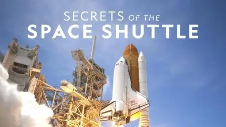 Secrets of the Space Shuttle (2018) Part 2