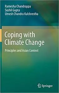 Coping with Climate Change: Principles and Asian Context