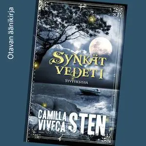 «Syvyyksissä» by Viveca Sten,Camilla Sten