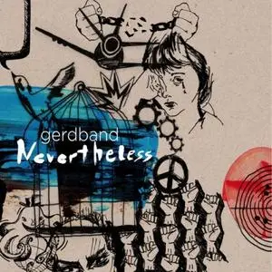 Gerdband - Nevertheless (2016) [Official Digital Download]