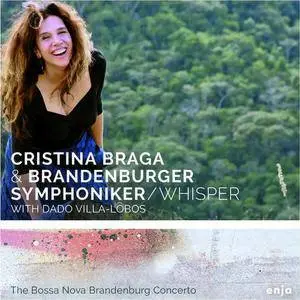 Christina Braga - The Bossa Nova Brandenburg Concerto (2016)
