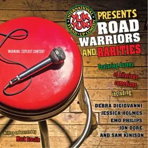 «Yuk Yuk's Presents Road Warriors And Rarities» by Mark Breslin