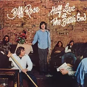 Biff Rose - Half Live At The Bitter End (1971/2021) [Official Digital Download 24/192]