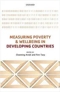 Measuring Poverty and Wellbeing in Developing Countries