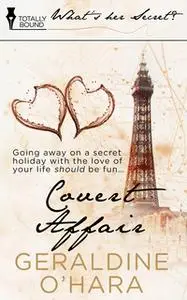 «Covert Affair» by Geraldine O’Hara