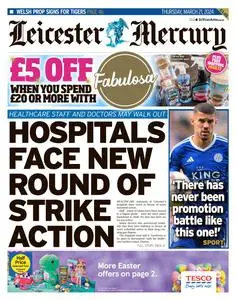 Leicester Mercury - 21 March 2024