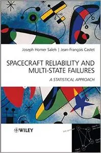 Spacecraft Reliability and Multi‐State Failures: A Statistical Approach