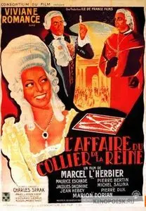 L'affaire du collier de la reine / Queen's Necklace (1946)