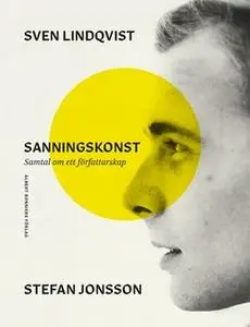 «Sanningskonst» by Sven Lindqvist