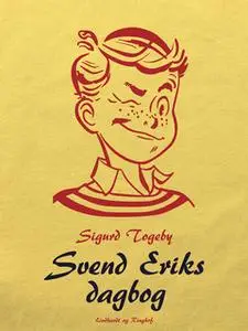 «Svend Eriks dagbog» by Sigurd Togeby