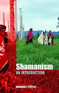Shamanism: An Introduction (Repost)