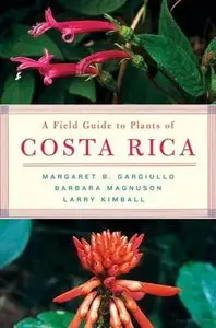A field guide to plants of Costa Rica (repost)