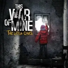 This War of Mine: The Little Ones (2016)