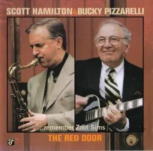 Scott Hamilton & Bucky Pizzarelli - The Red Door ...remember Zoot Sims (1998) {Concord Jazz CCD-4799-2 rec 1995}