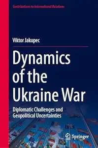 Dynamics of the Ukraine War