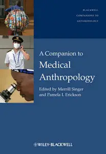 A Companion to Medical Anthropology