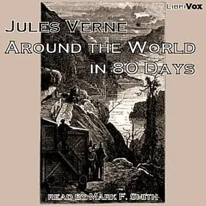 «Around the World in Eighty Days» by Jules Verne