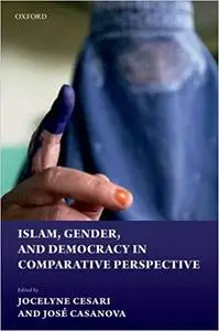Islam, Gender, and Democracy in Comparative Perspective (Repost)