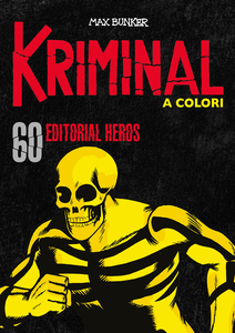 Kriminal A Colori - Volume 60 - Editorial Heros