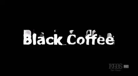 Black Coffee (2007)