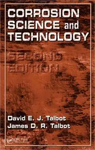Corrosion Science and Technology, Second Edition