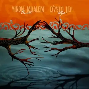 Yinon Muallem - Breath (2010)