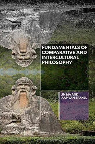 Fundamentals of comparative and intercultural philosophy