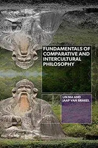 Fundamentals of comparative and intercultural philosophy