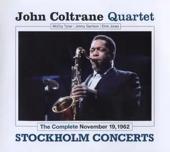 John Coltrane - Stockholm Concerts, The Complete November 19, 1962 (2011) {3CD Set, Domino Records 891216}