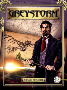 Greystorm - Volume 01 - Grandi Progetti