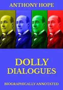 «Dolly Dialogues» by Anthony Hope