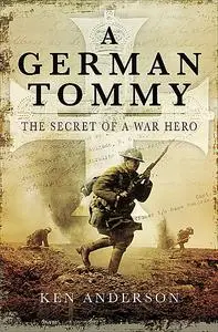 «A German Tommy» by Ken Anderson