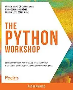 The Python Workshop: A Practical, No-Nonsense Introduction to Python Development