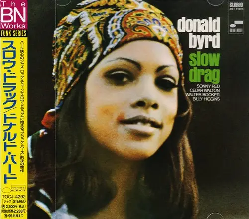 Donald Byrd - Slow Drag (1967/1993) {Japan Edition}