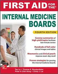 First Aid for the Internal Medicine Boards, Fourth Edition Ed 4