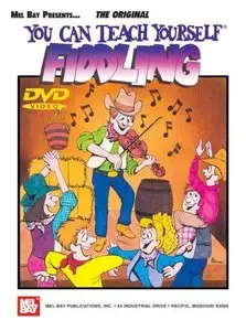 Mel Bay You Can Teach Yourself Fiddling - by Craig Duncan