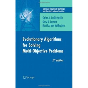 Carlos A. Coello Coello, "Evolutionary Algorithms for Solving Multi-Objective Problems"(repost)