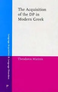 The Acquisition of the Dp in Modern Greek
