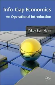 Info-Gap Economics: An Operational Introduction (repost)