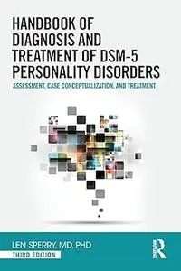 Handbook of Diagnosis and Treatment of DSM-5 Personality Disorders Ed 3