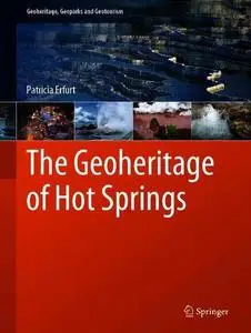 The Geoheritage of Hot Springs (Repost)