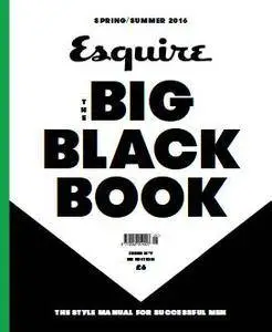 Esquire UK - The Big Black Book - Spring - Summer 2016