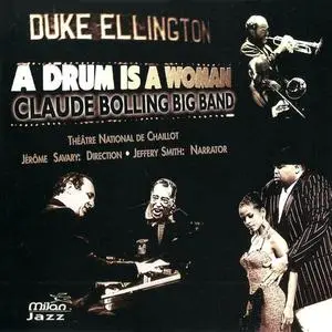 Claude Bolling Big Band - A Drum Is a Woman (1996)